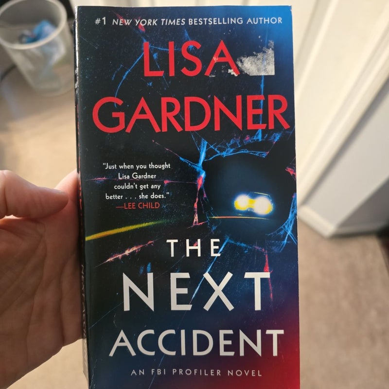 The Next Accident