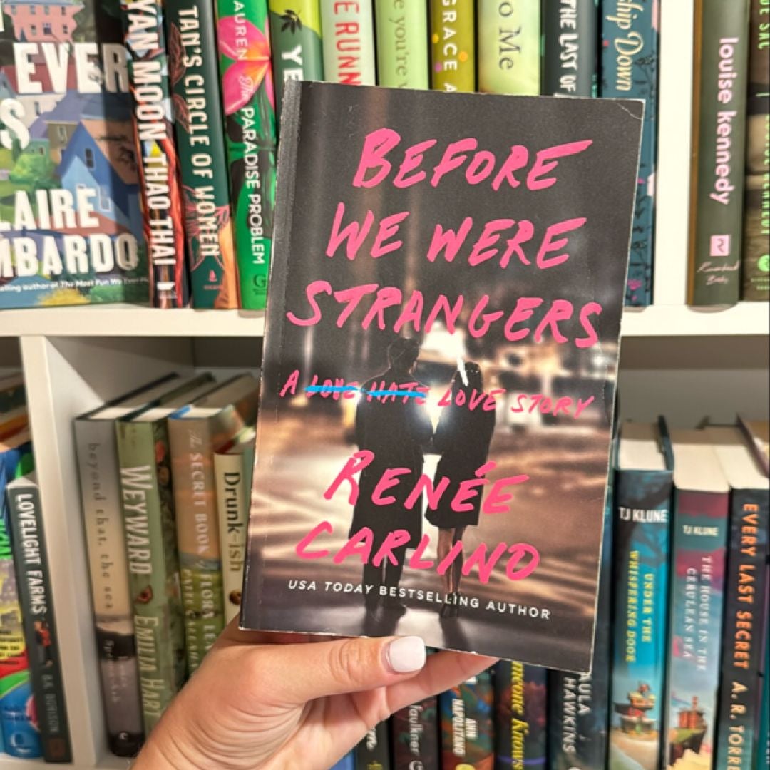 Before We Were Strangers