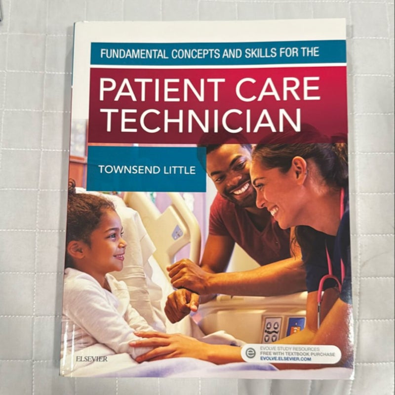 Fundamental Concepts and Skills for the Patient Care Technician