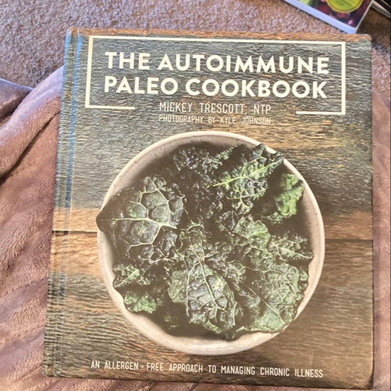 The Autoimmune Paleo Cookbook