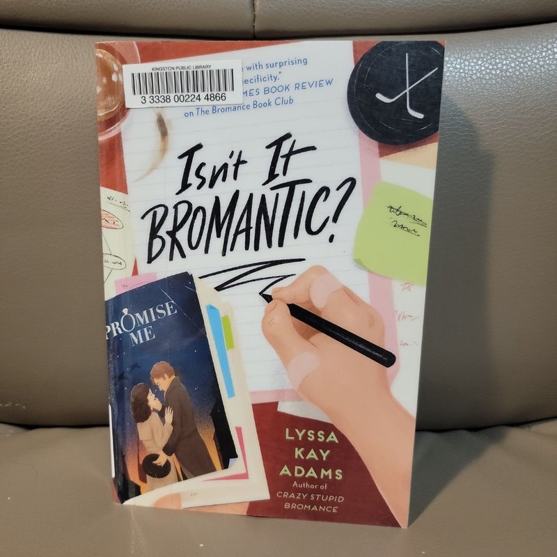 Isn't It Bromantic? (Library Copy)