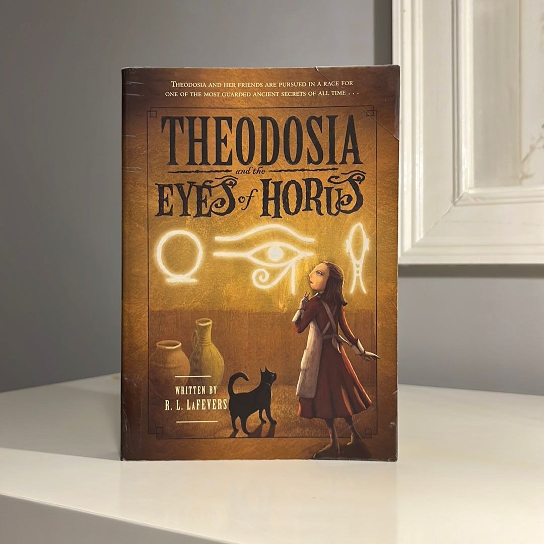 Theodosia and the Eyes of Horus