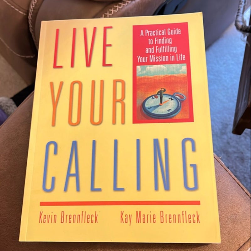 Live Your Calling