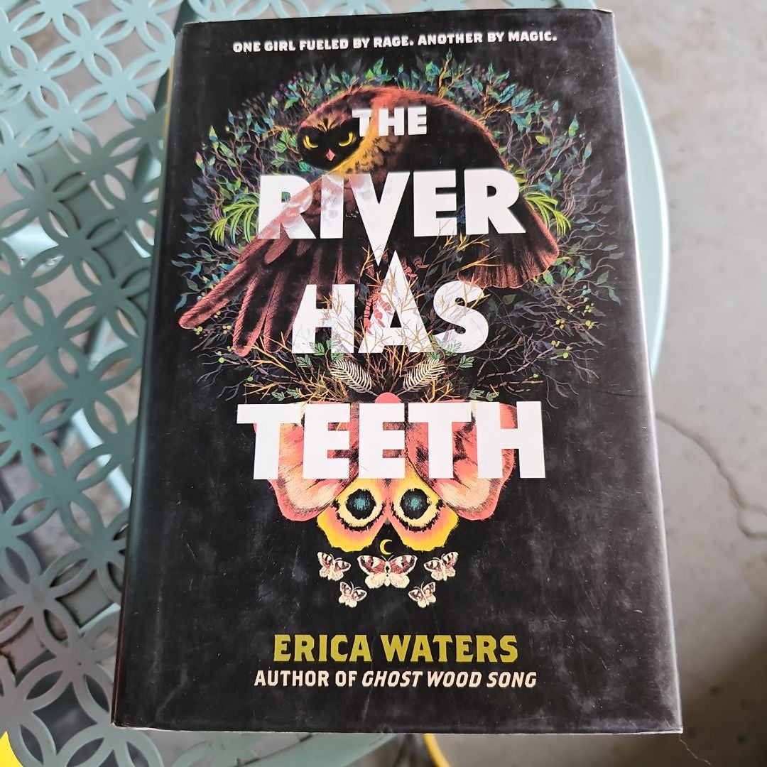 The River Has Teeth