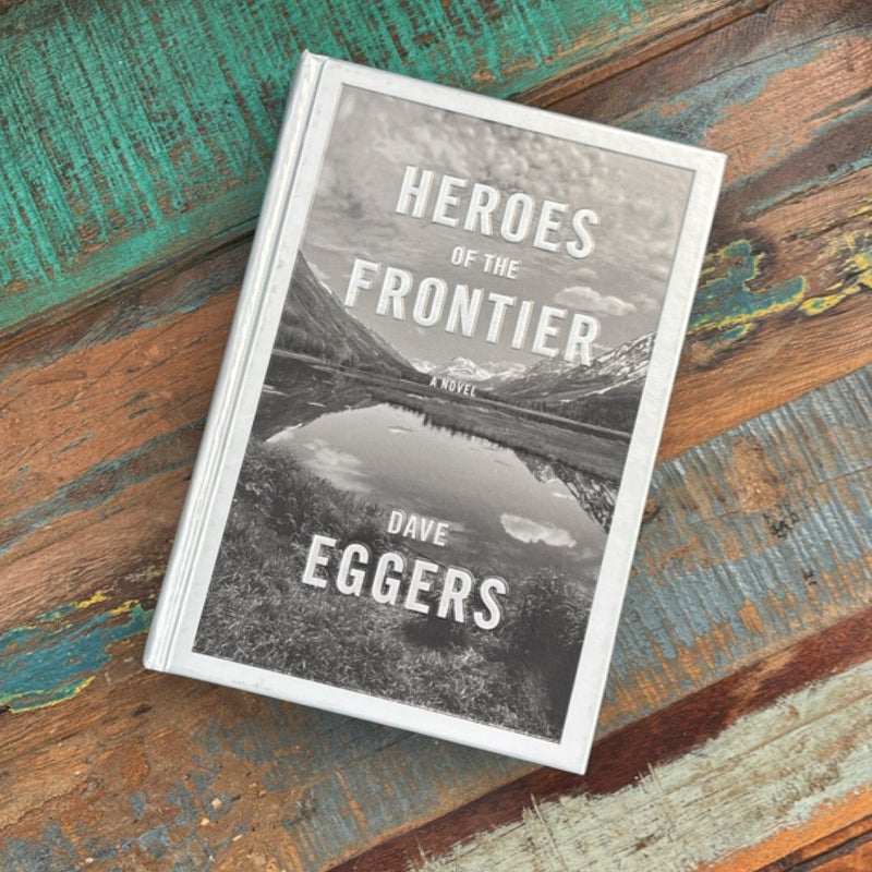 Heroes of the Frontier