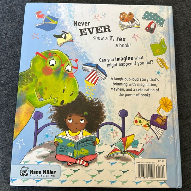 Never Show a T-Rex a Book