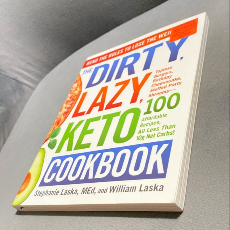 The DIRTY, LAZY, KETO Cookbook