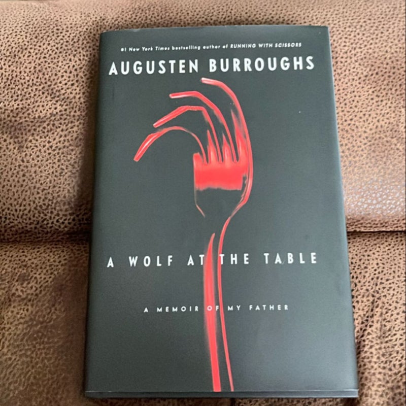 A Wolf at the Table