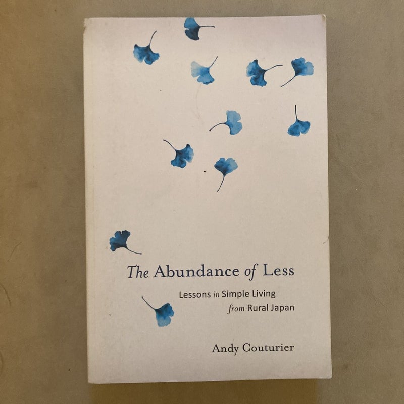 The Abundance of Less