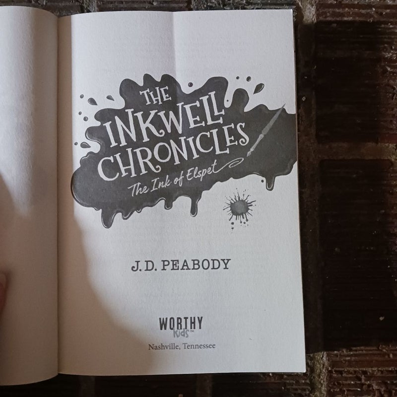 The Inkwell Chronicles: The Ink of Elspet, Book 1