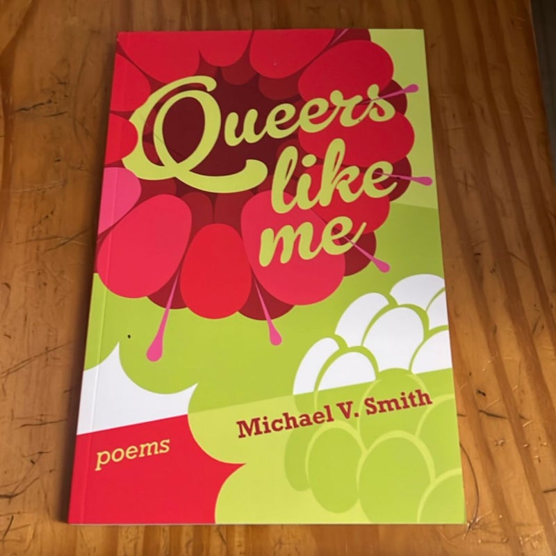 Queers Like Me