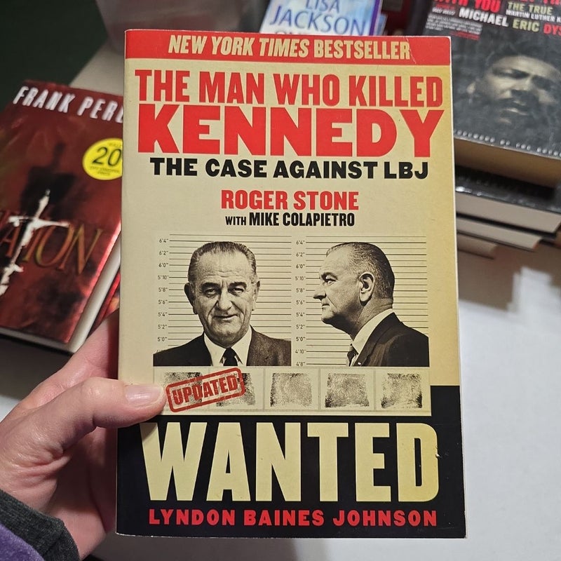 The Man Who Killed Kennedy