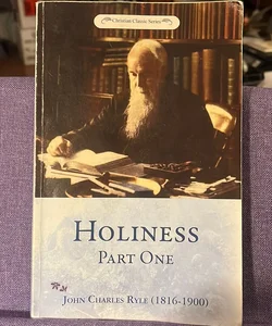 Holiness part 1