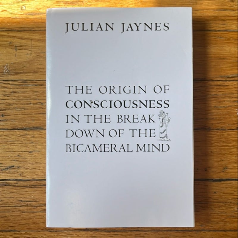 The Origin of Consciousness in the Breakdown of the Bicameral Mind