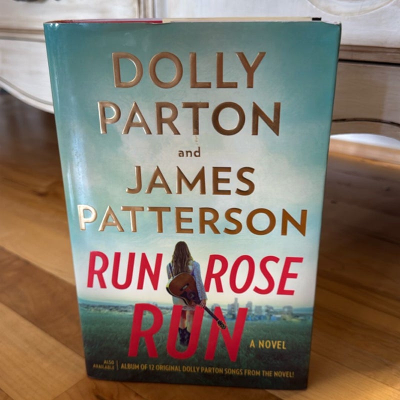 Run, Rose, Run