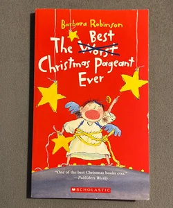 The Best (Worst) Christmas Pageant Ever