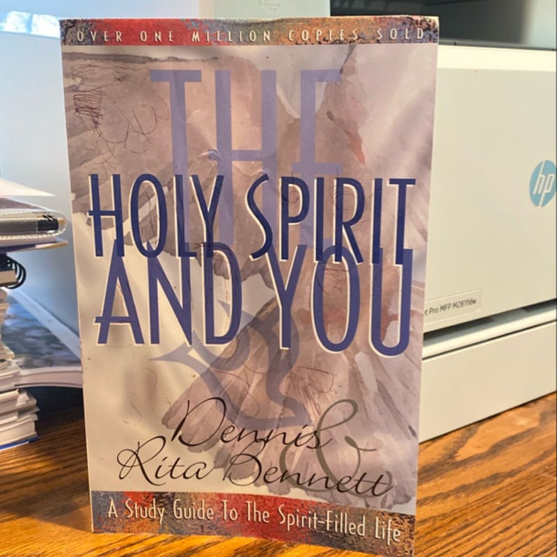 The Holy Spirit and You