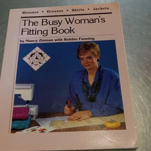 The Busy Woman's Fitting Book