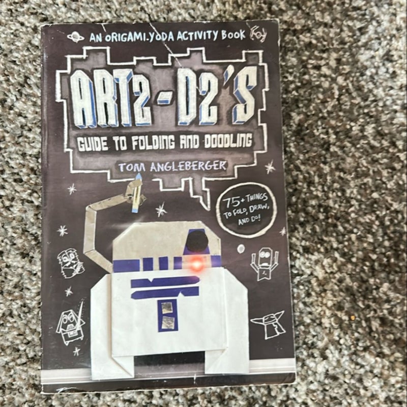 ART2-D2's Guide to Folding and Doodling