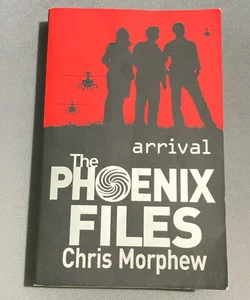 The Phoenix Files, Arrival