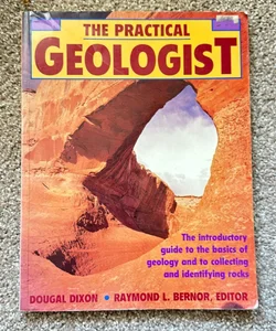 The Practical Geologist 