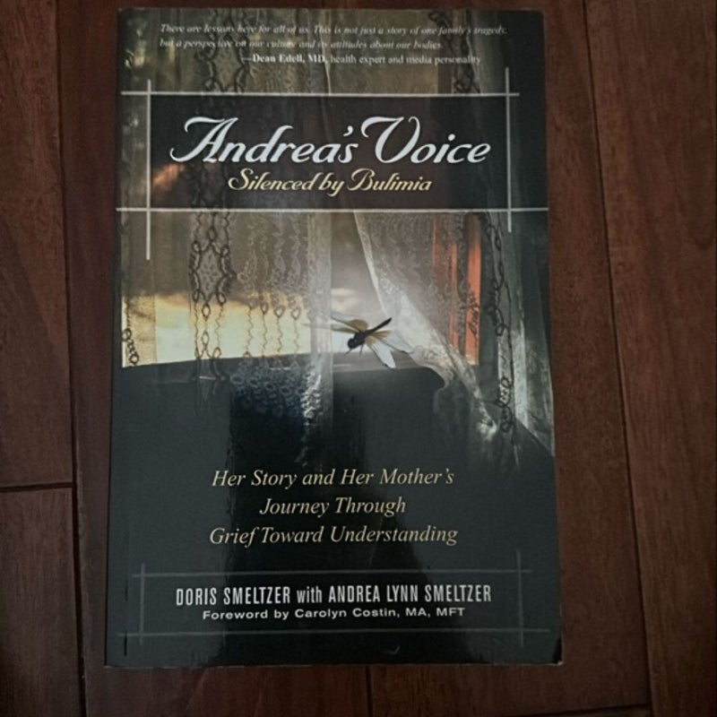 Andrea's Voice: Silenced by Bulimia