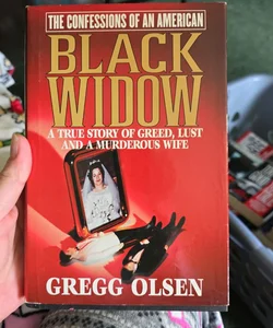 The Confessions of an American Black Widow