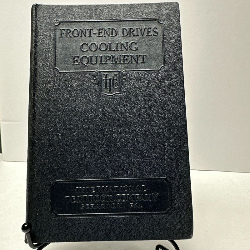 Front End Drives Cooling Equipment 1933 International Textbook Company #142