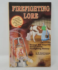 Firefighting Lore