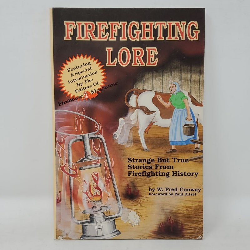Firefighting Lore