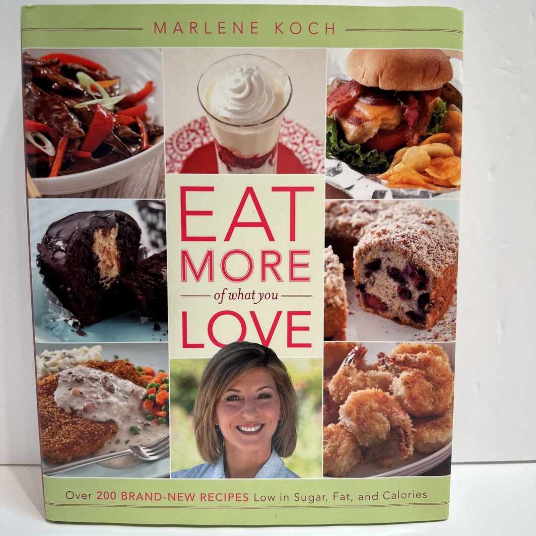 Eat More of What You Love