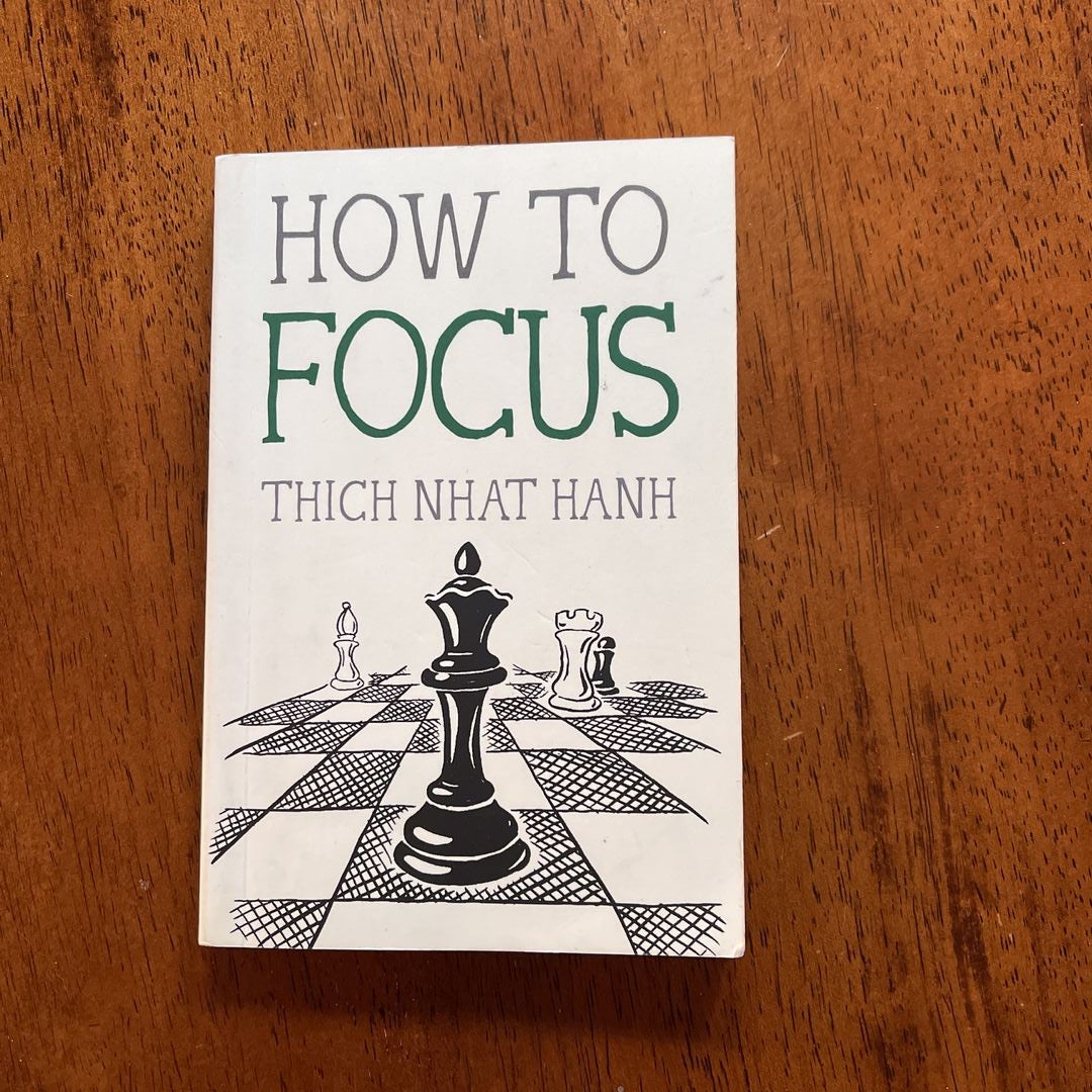 How to Focus