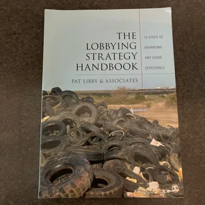 The Lobbying Strategy Handbook