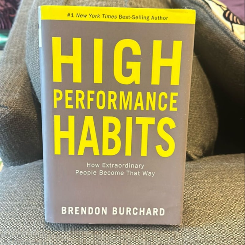 High Performance Habits