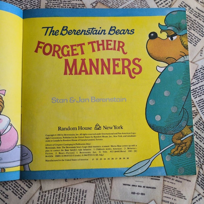 The Berenstain Bears Forget Their Manners