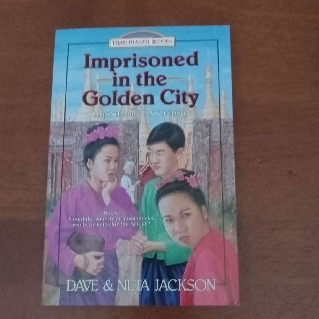 Imprisoned in the Golden City