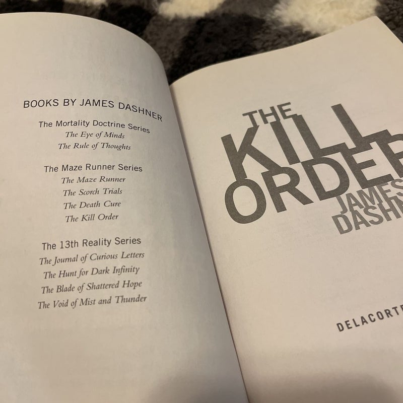 The Kill Order (Maze Runner, Book Four; Origin)