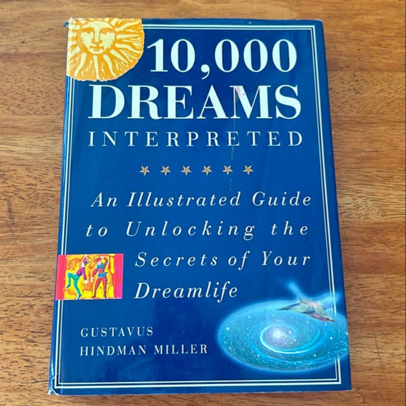 10,000 Dreams Interpreted