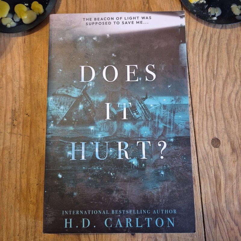 Does It Hurt?