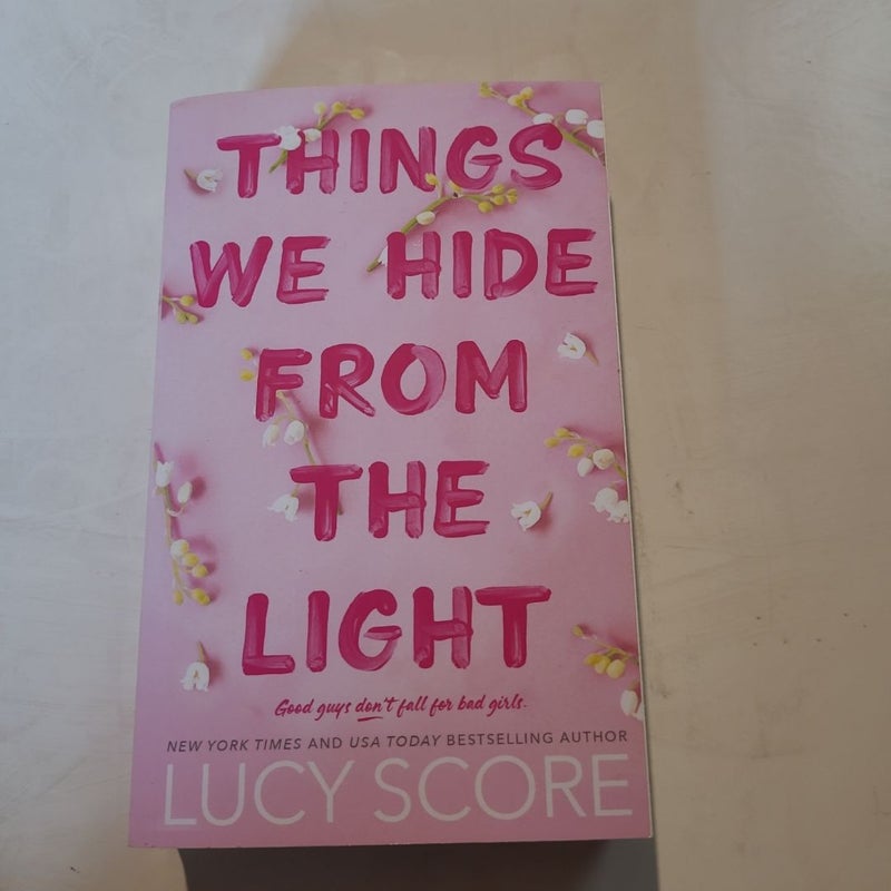 Things We Hide from the Light