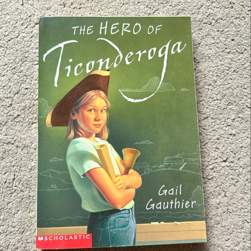 The Hero of Ticonderoga