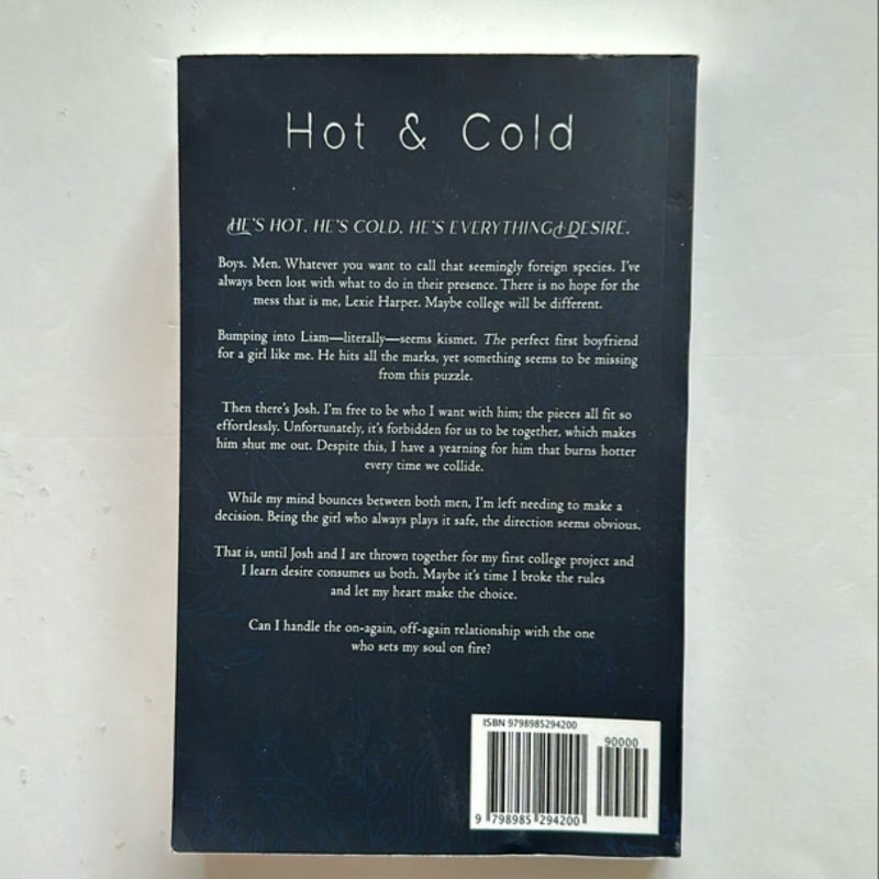 Hot & Cold