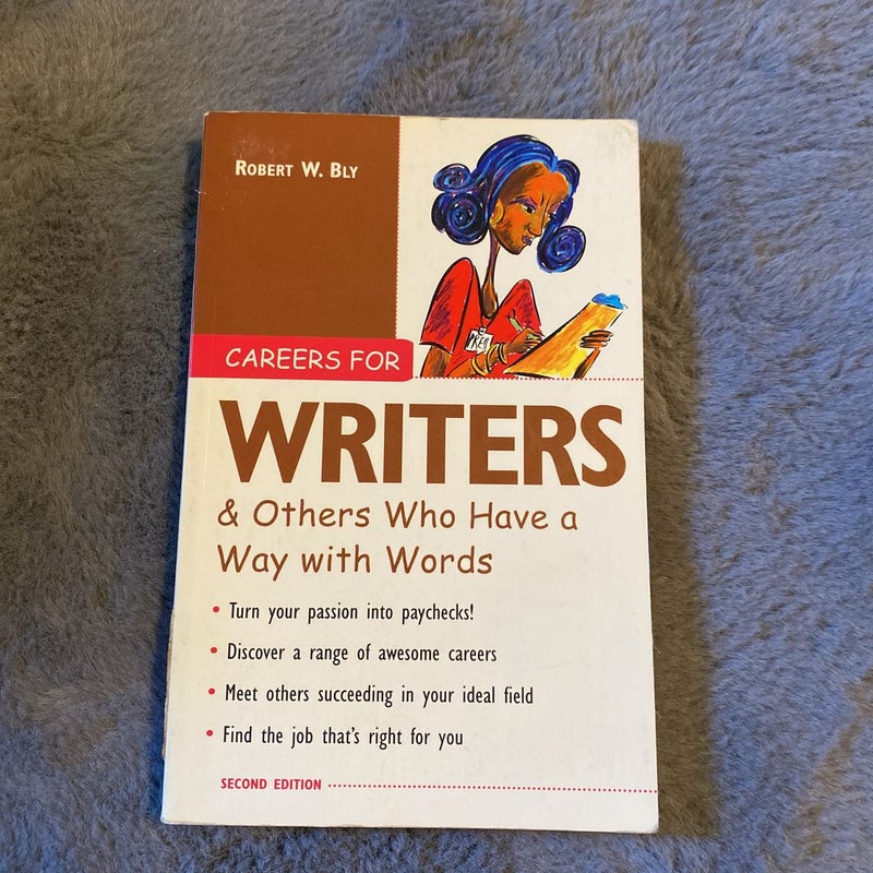 Careers for Writers & Others Who Have a Way with Words