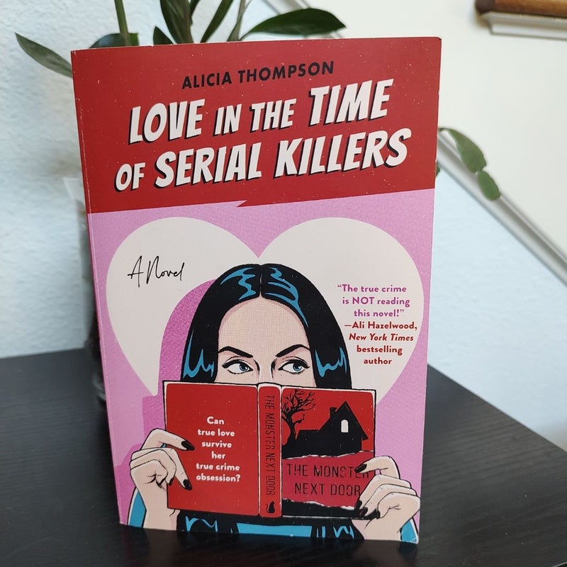 Love in the Time of Serial Killers