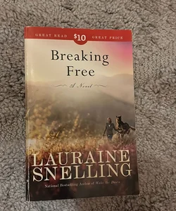 Breaking Free