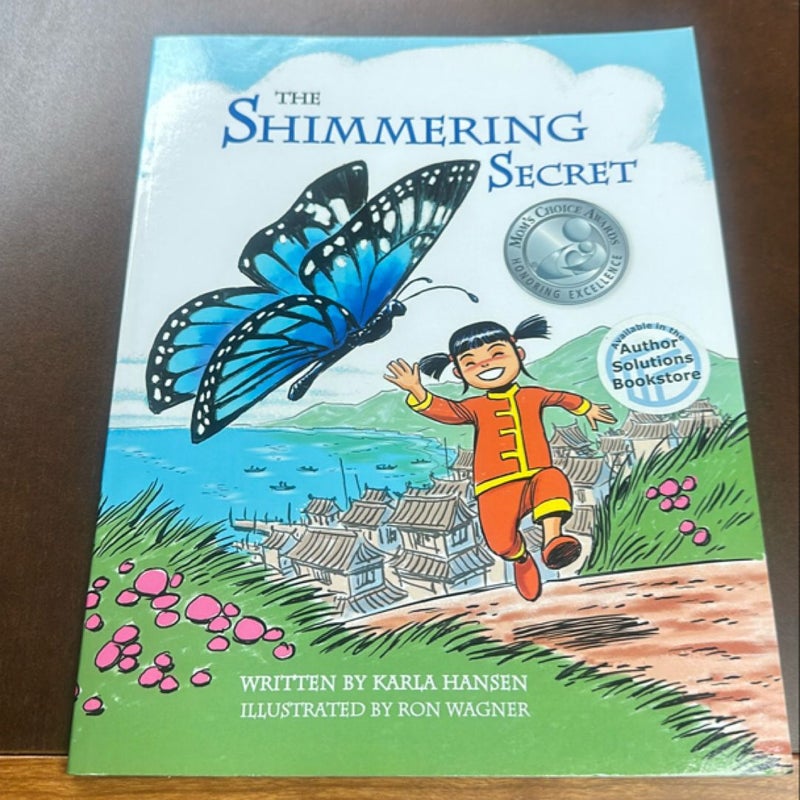 The Shimmering Secret