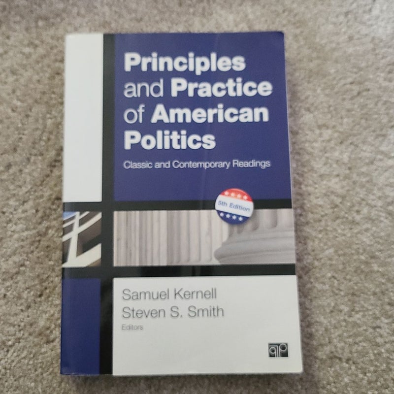 Principles and Practice of American Politics