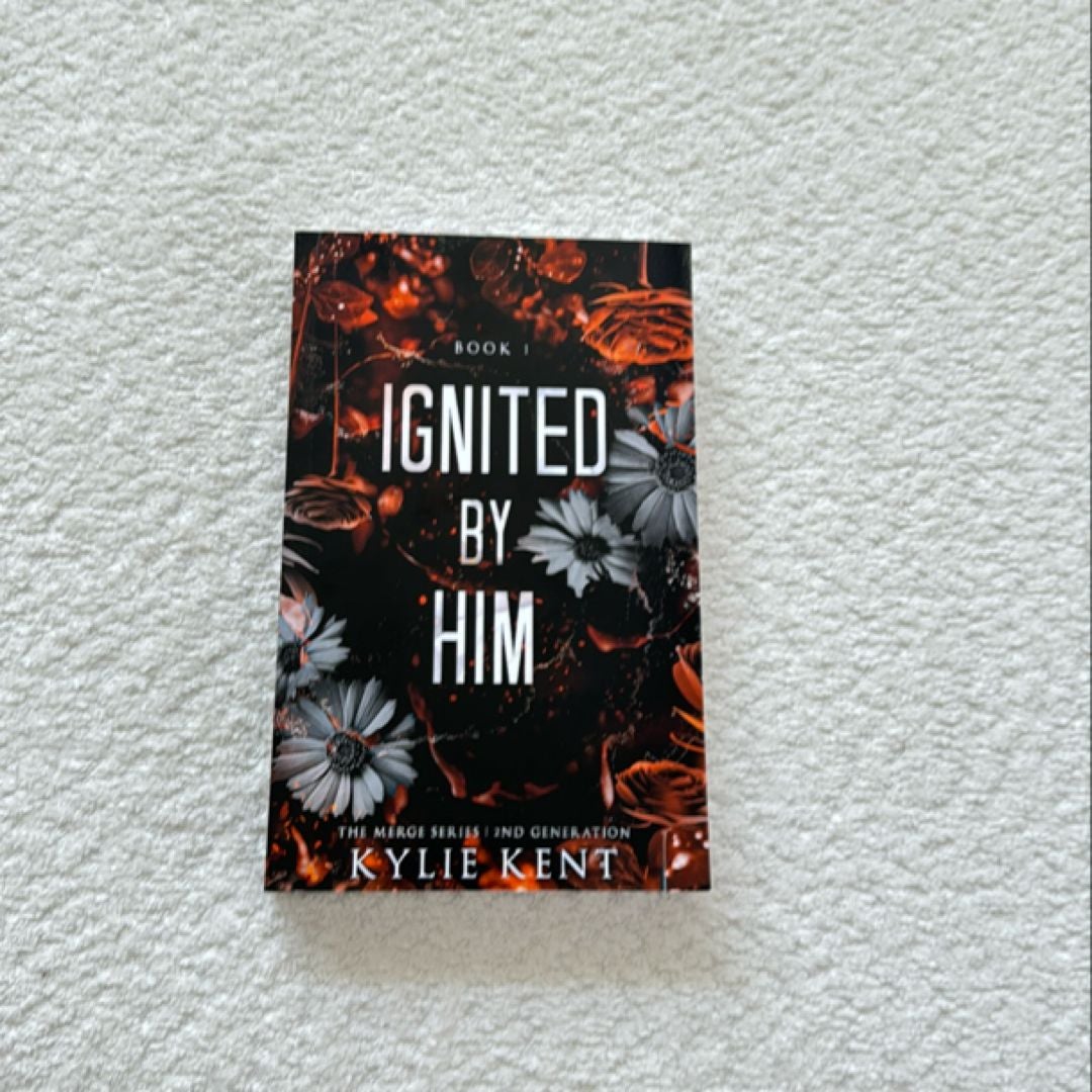 Ignited by Him