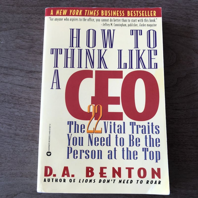 How to Think Like a CEO