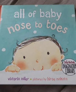 All of Baby Noes to Toes